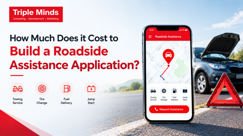 How Much Does it Cost to Build a Roadside Assistance Application?